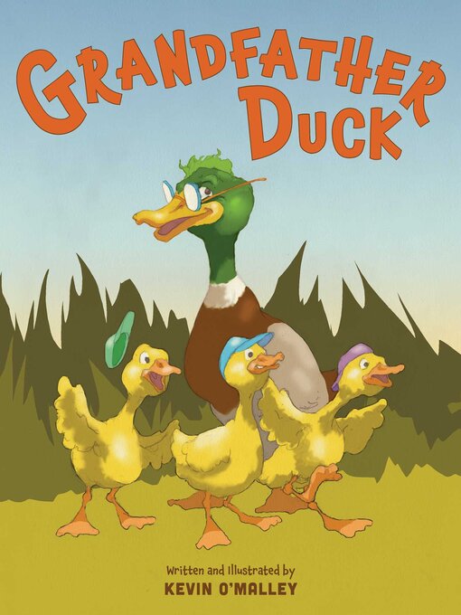 Title details for Grandfather Duck by Kevin O'Malley - Available